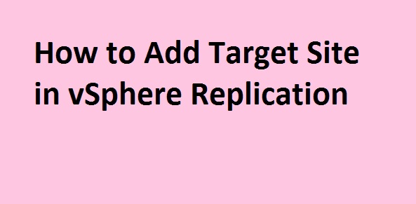 vsphere-replication-target-site-0
