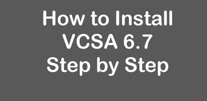 vcsa6.7-Installation-0