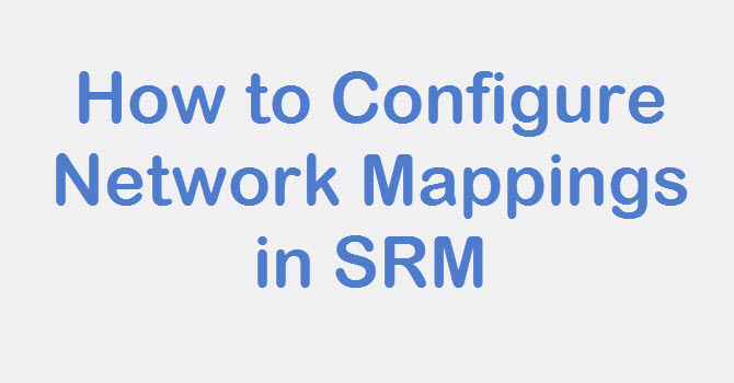 configure srm network mappings