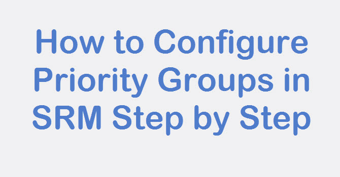 configure priority group SRM