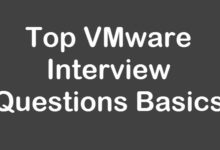 Top VMware Interview questions