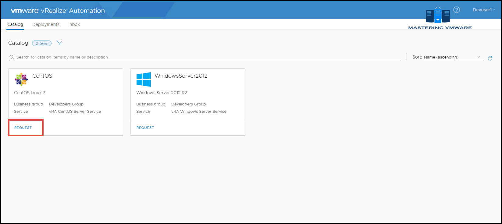 How to Request for Catalog Item in vRA Mastering VMware